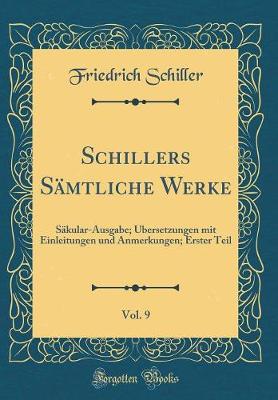 Book cover for Schillers Sämtliche Werke, Vol. 9