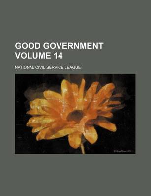 Book cover for Good Government Volume 14