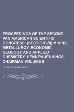 Cover of Proceedings of the Second Pan American Scientific Congress Volume 8