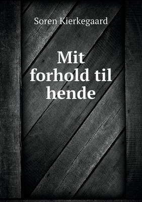 Book cover for Mit forhold til hende