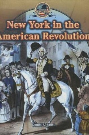 Cover of New York in the American Revolution