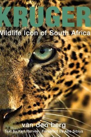 Cover of Kruger: Wildlife Icon Of South Africa