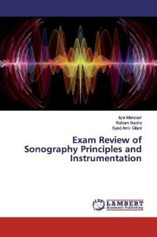 Cover of Exam Review of Sonography Principles and Instrumentation