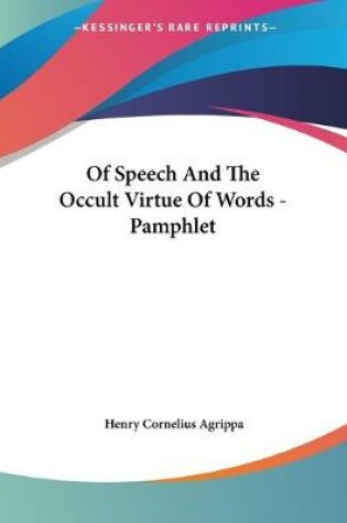 Cover of Of Speech And The Occult Virtue Of Words - Pamphlet