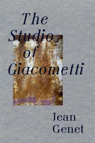 Cover of The Studio of Giacometti