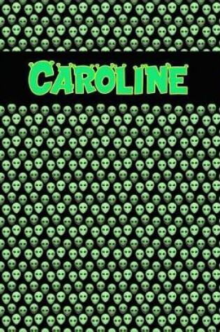 Cover of 120 Page Handwriting Practice Book with Green Alien Cover Caroline