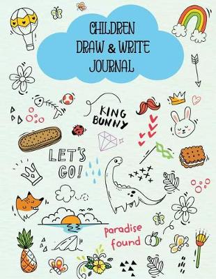 Book cover for Children Draw & Write Journal