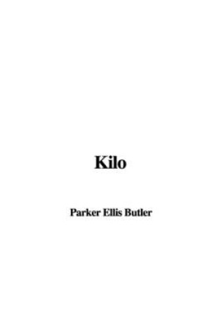 Cover of Kilo