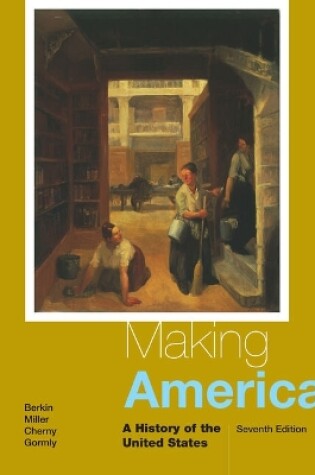 Cover of Mindtapv2.0 for Berkin/Miller/Cherny/Gormly's Making America: A History of the United States, 2 Terms Printed Access Card