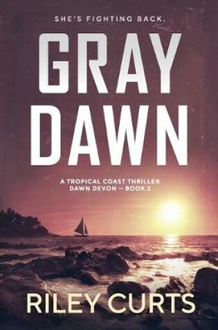 Cover of Gray Dawn
