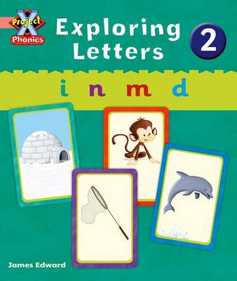 Book cover for Project X Phonics Pink: Exploring Letters 2