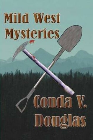 Cover of Mild West Mysteries