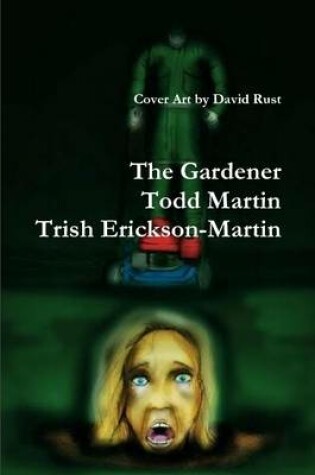 Cover of The Gardener