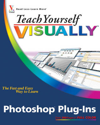 Book cover for Teach Yourself Visually Photoshop Plug Ins