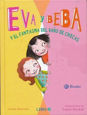 Book cover for Eva y beba y el fantasma del bano de chicas