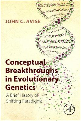 Book cover for Conceptual Breakthroughs in Evolutionary Genetics