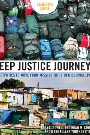 Cover of Deep Justice Journeys Leader's Guide