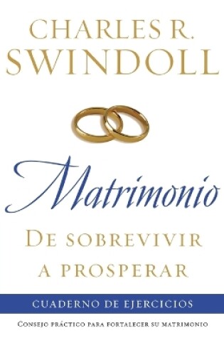 Cover of Matrimonio: de sobrevivir a prosperar, Cuaderno de ejercicios