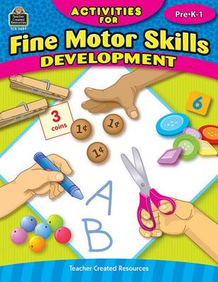 Book cover for Activities for Fine Motor Skills Development Grd Prek-1