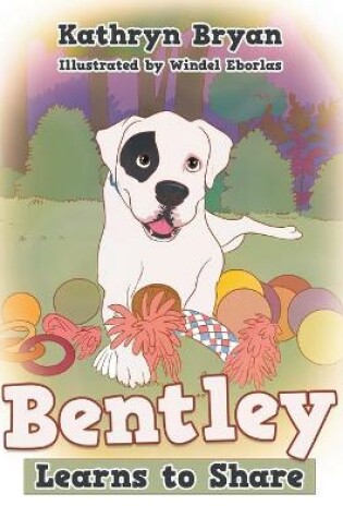 Cover of Bentley Learns to Share