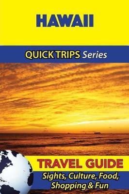 Book cover for Hawaii Travel Guide (Quick Trips Series)