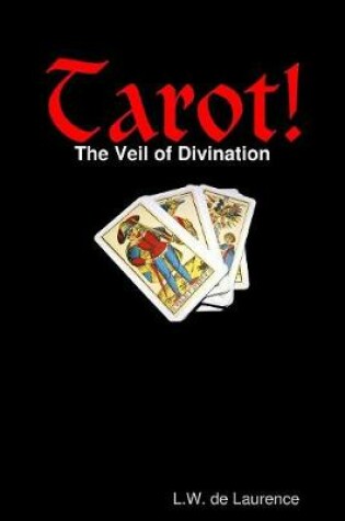 Cover of Tarot! The Veil of Divination