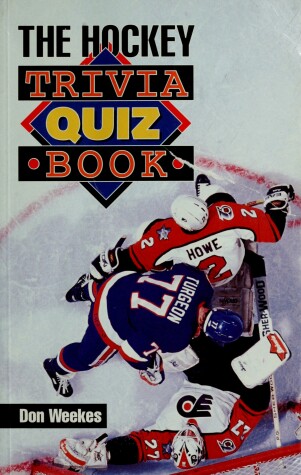 Book cover for The Hockey Trivia Quiz Book