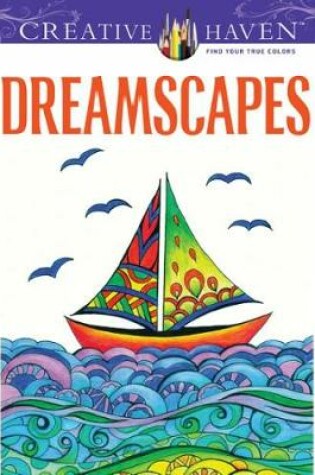 Cover of Creative Haven Dreamscapes Coloring Book