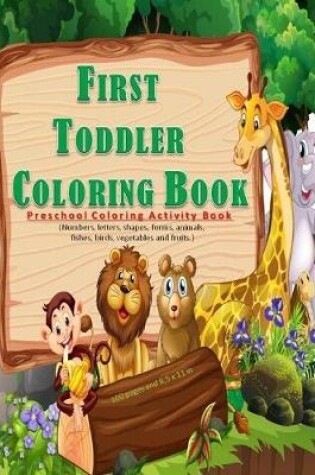 Cover of First Toddler Coloring Book