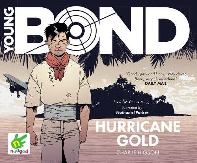 Book cover for Young Bond: Hurricane Gold
