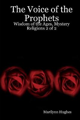 Book cover for The Voice of the Prophets: Wisdom of the Ages, Mystery Religions 2 of 2