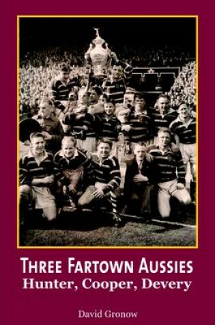 Cover of Three Fartown Aussies