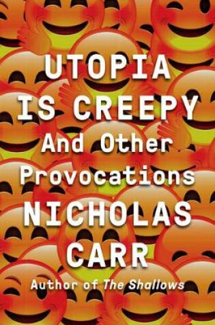 Cover of Utopia Is Creepy