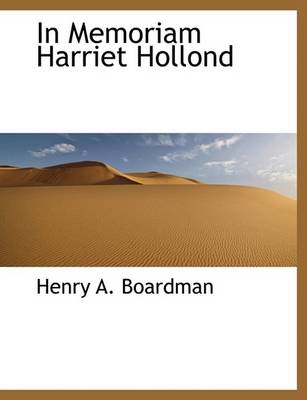 Book cover for In Memoriam Harriet Hollond