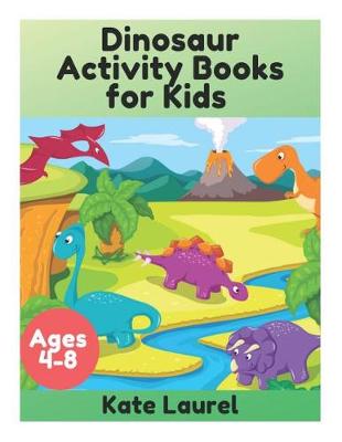 Book cover for Dinosaur Activity Books for Kids Ages 4-8