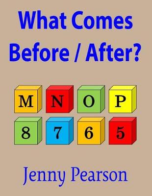 Book cover for What Comes Before / After?
