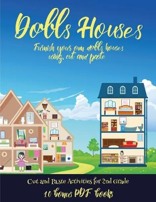 Book cover for Cut and Paste Activities for 2nd Grade (Doll House Interior Designer)