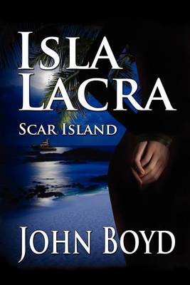 Book cover for Isla Lacra (Scar Island)