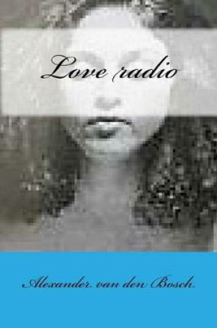 Cover of Love radio