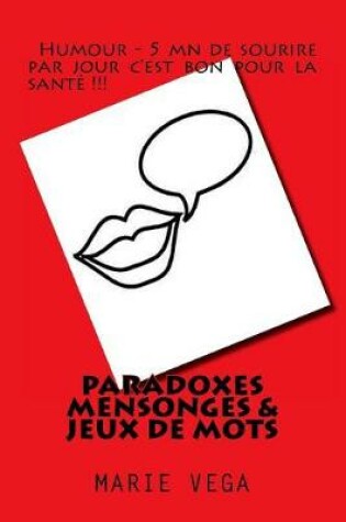 Cover of Paradoxes, mensonges & jeux de mots