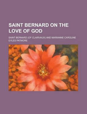 Book cover for Saint Bernard on the Love of God