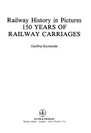 Book cover for 150 Years of Railway Carriages