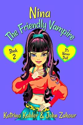 Cover of NINA The Friendly Vampire - Book 2