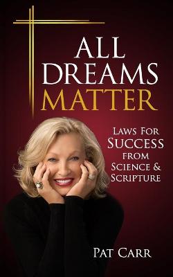 Book cover for All Dreams Matter