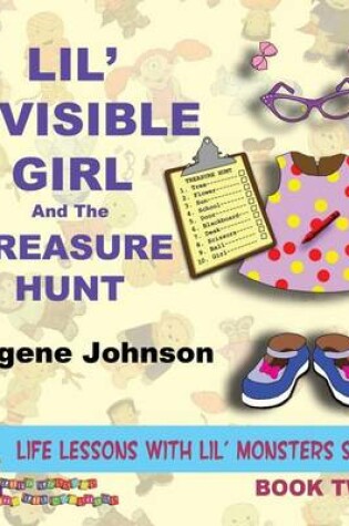 Cover of Lil' Invisible Girl and the Treasure Hunt