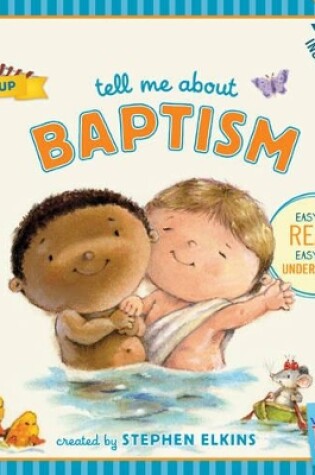 Cover of Tell Me About Baptism