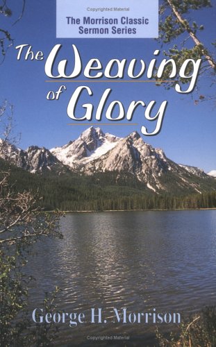 Book cover for The Weaving of Glory