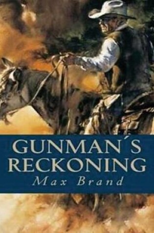 Cover of Gunman's Reckoning (Annotated)
