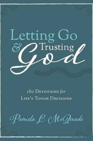 Cover of Letting Go and Trusting God