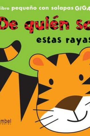 Cover of de Quien Son Estas Rayas?